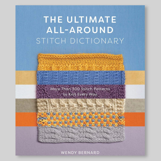 The Ultimate All-Around Stitch Dictionary