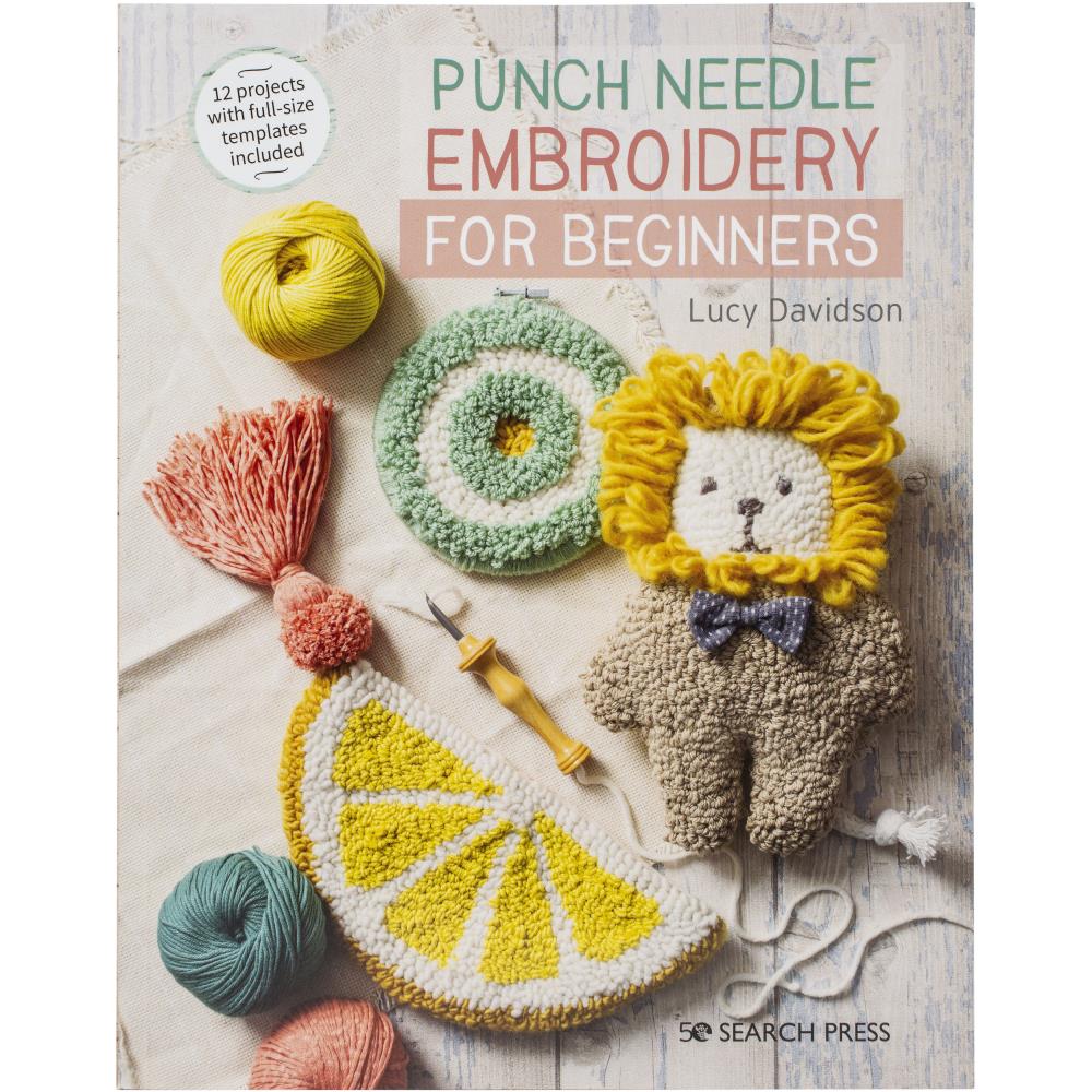 Punch Needle Embroidery For Beginners