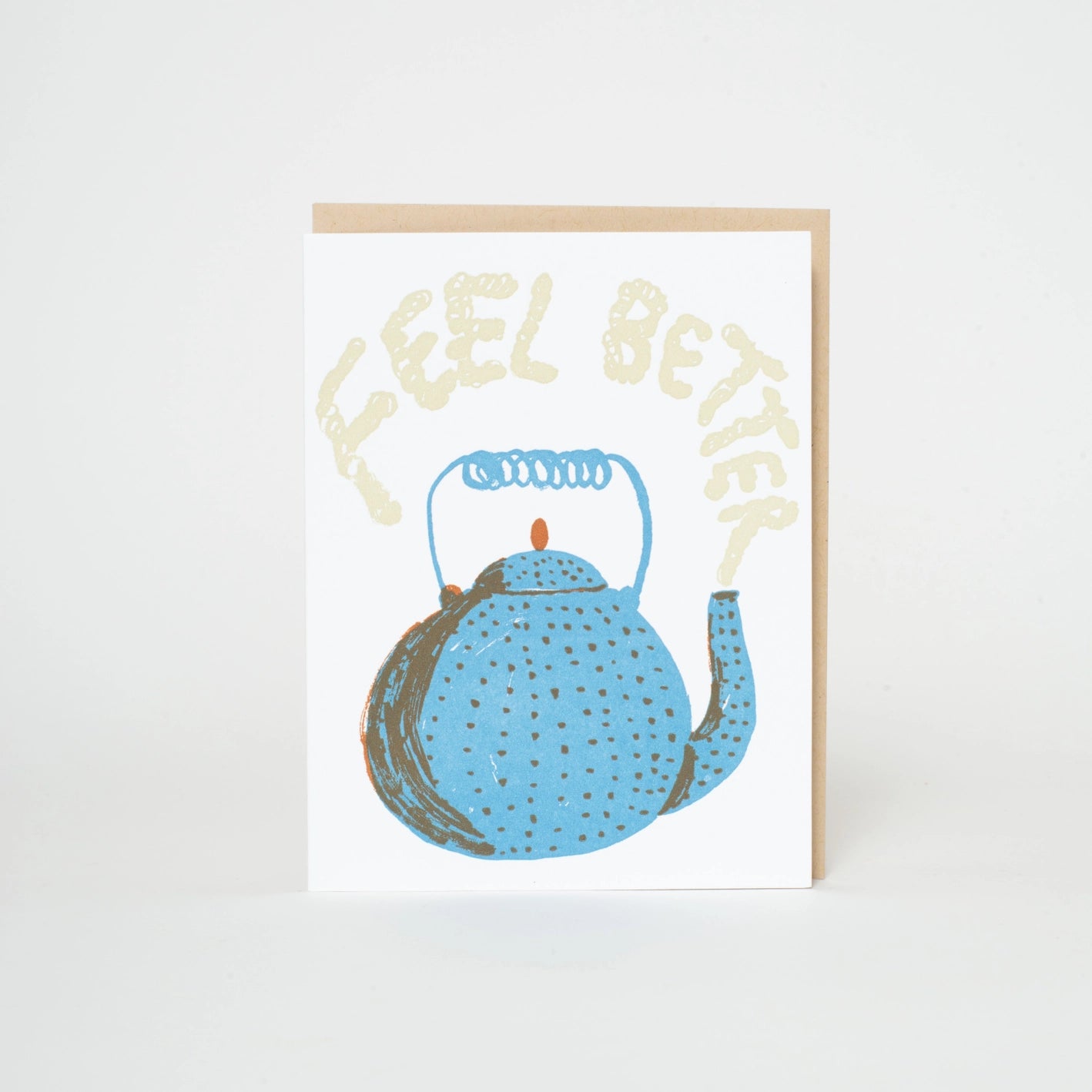 Feel Better Teapot Letterpress Card