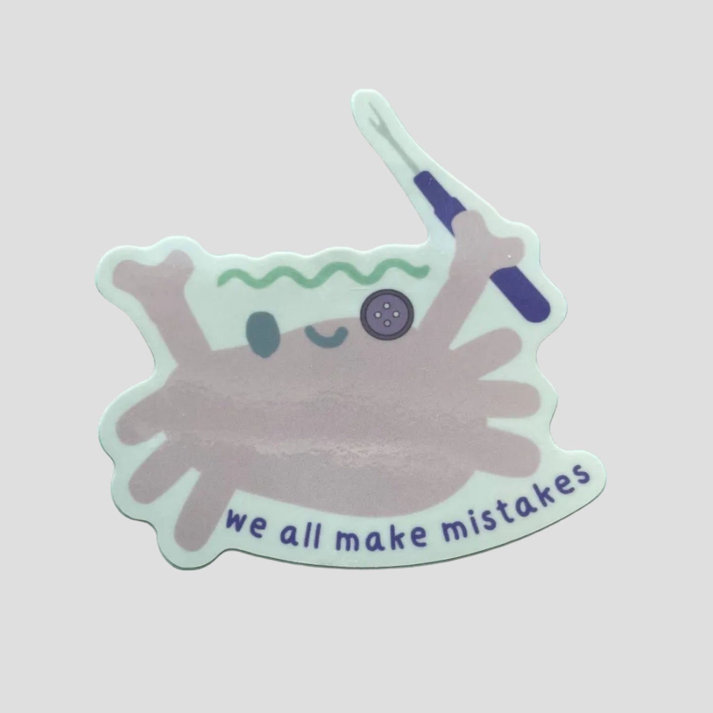 Vinyl Sticker - Sewing Crab We All Make Mistakes Seam Ripper