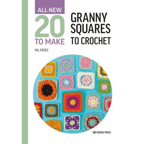 20 Granny Squares To Crochet
