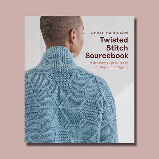 Norah Gaughan's Twisted Stitch Sourcebook: A Breakthrough Guide to Knitting and Designing