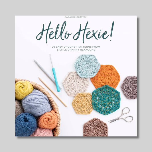 Hello Hexie! 20 Easy Crochet Patterns From Simple Granny Hexagons