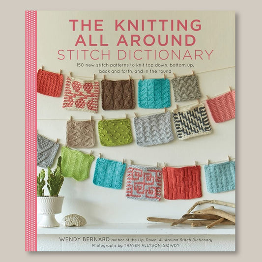 Knitting All-Around Stitch Dictionary