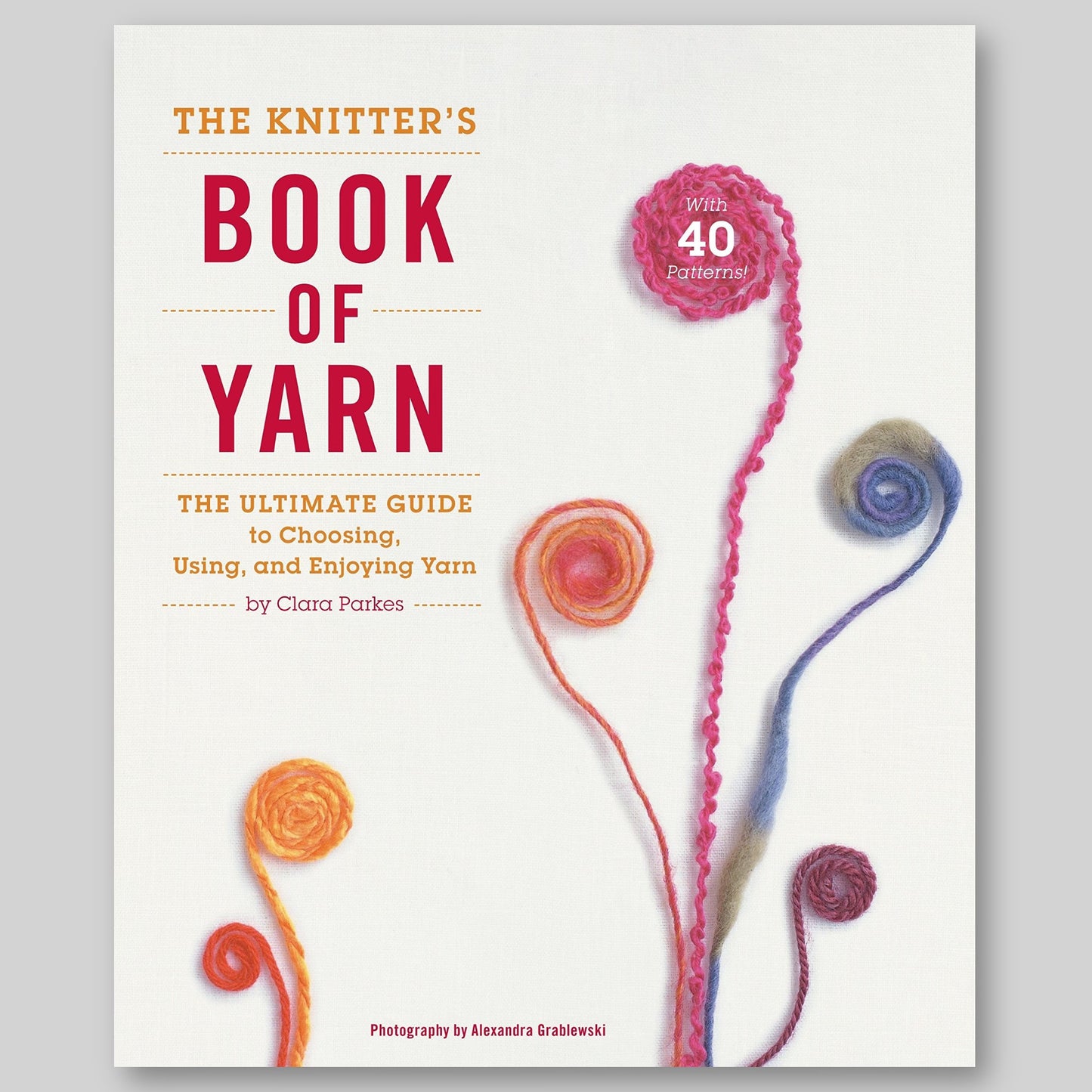 Knitters Book of Yarn